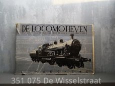 De locomotieven v.d. Hollandsche ijzeren spoorweg