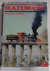 The pictorial encyclopedia of railways, H.Ellis